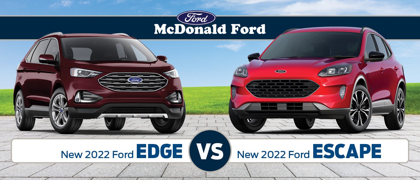 2022 Ford Edge vs. Escape | Freeland, MI